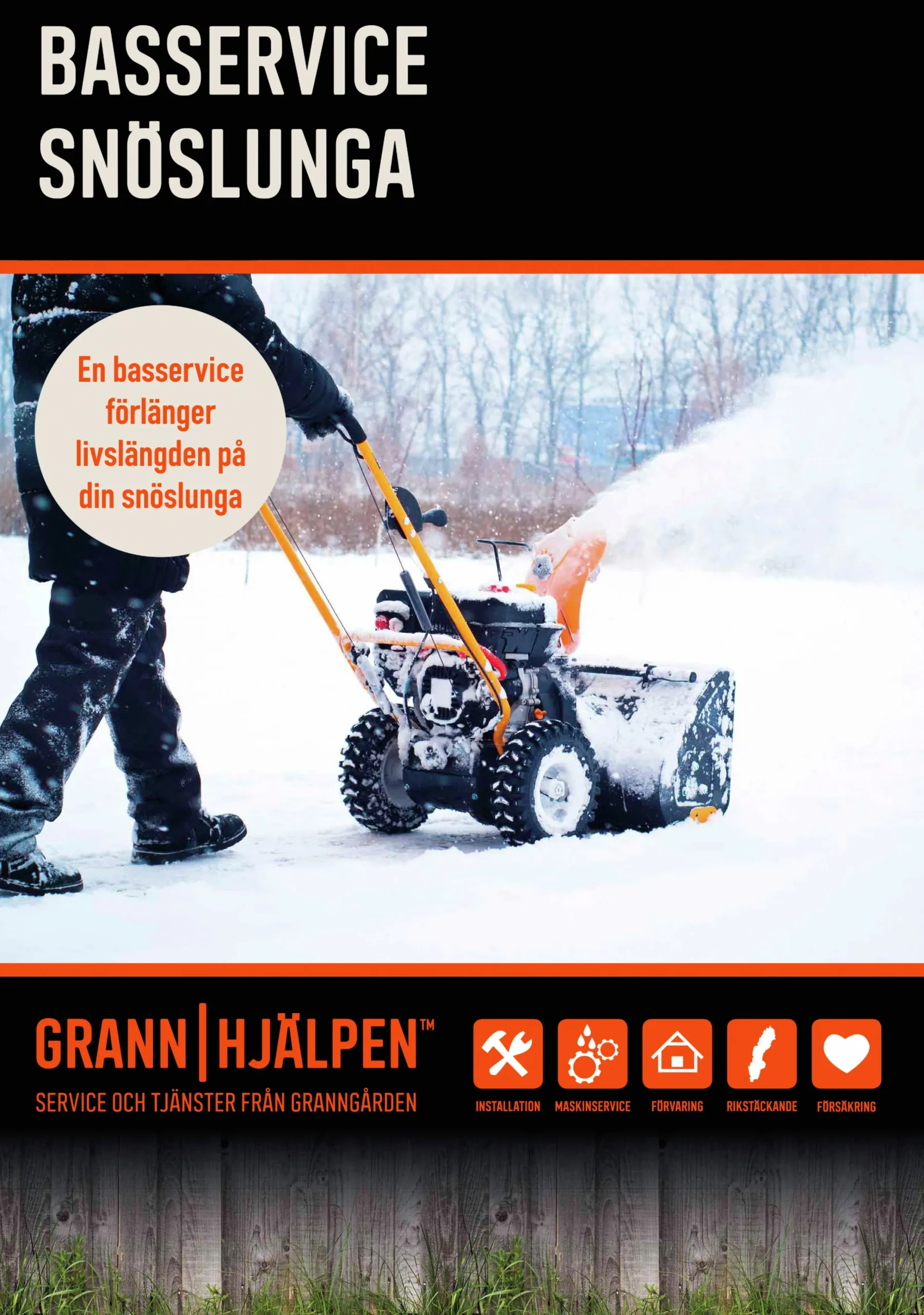 Basservice Grannhjälpen Snöslungor>Varumärken New