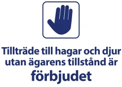 Förbudsskylt 'Tillträde till hagar och djur förbjudet' vit/blå 21x15cm>Ses and Le Hot