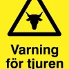 Varningsskylt 'Varning för tjuren' plast gul 150x210mm>Ses and Le Discount
